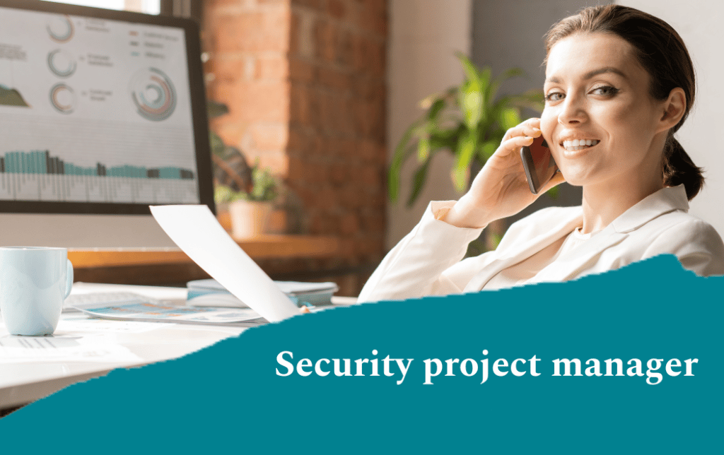 Security project manager
