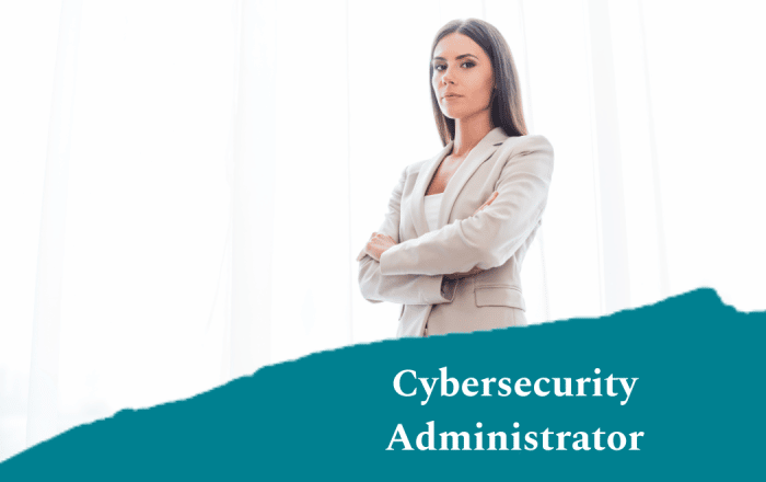 Cybersecurity Administrator