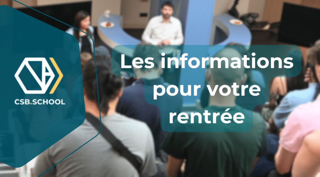 Informations de rentrée 2024 CSB.SCHOOL