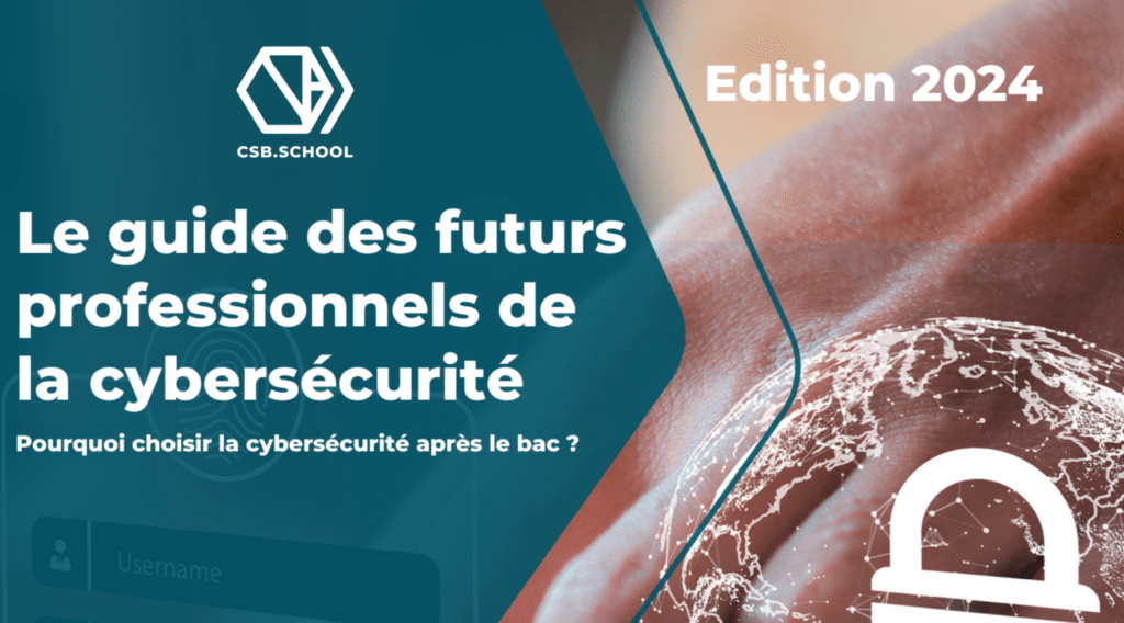 Le guide des futurs professionnels de la cybersécurité