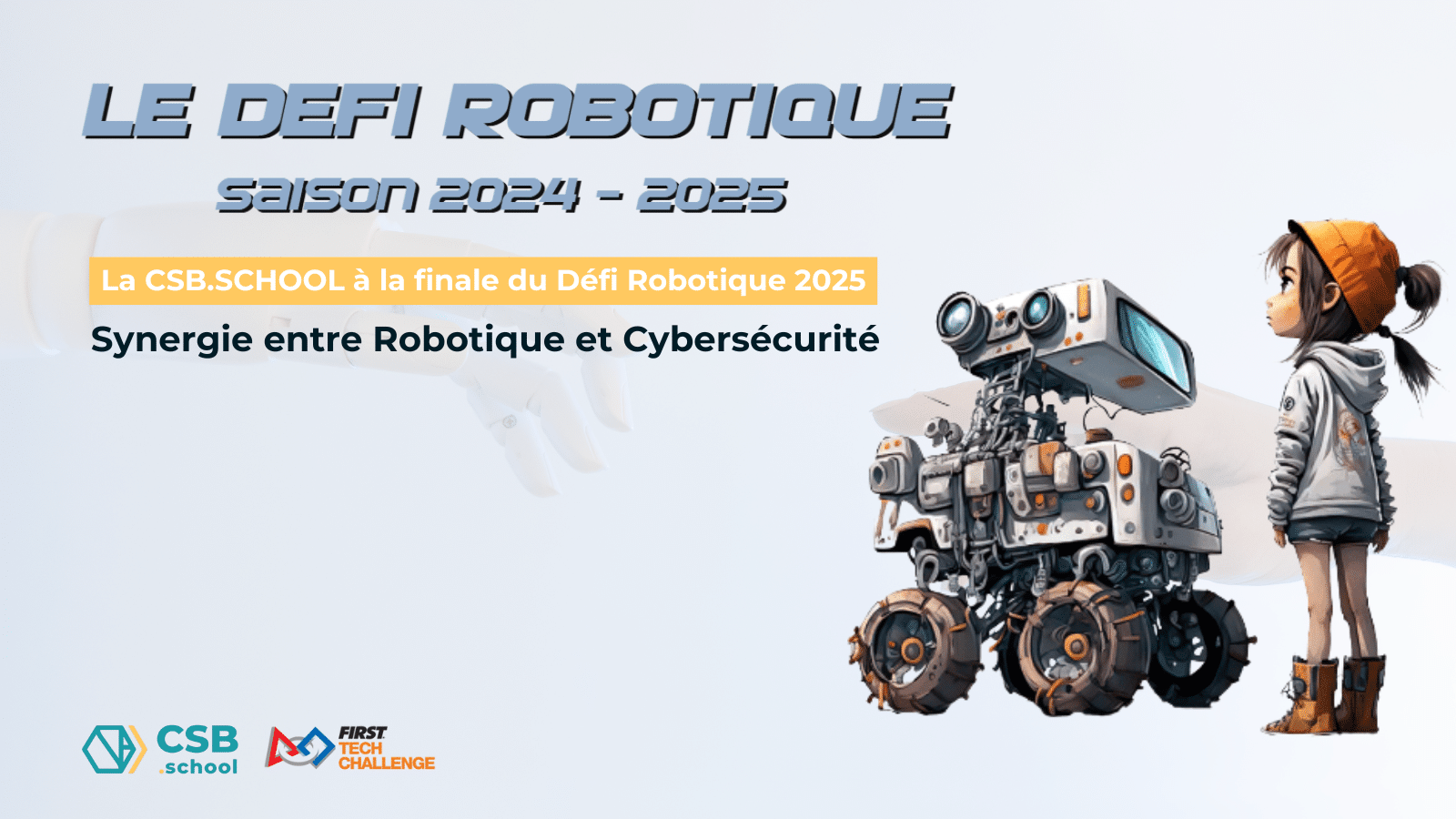 CSB.SCHOOL au défi robotique first