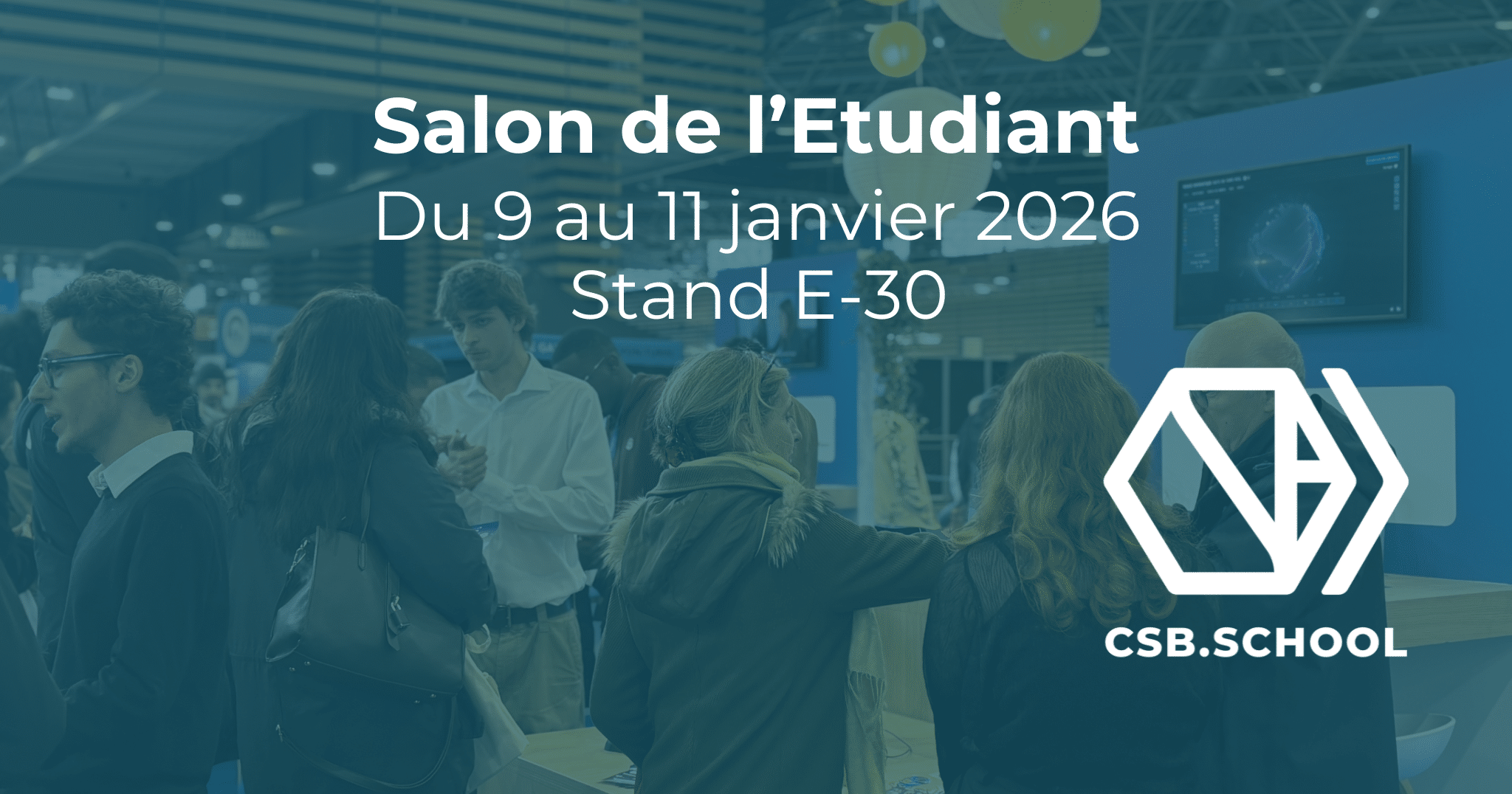 CSB.SCHOOL au Salon de l’Étudiant 2026