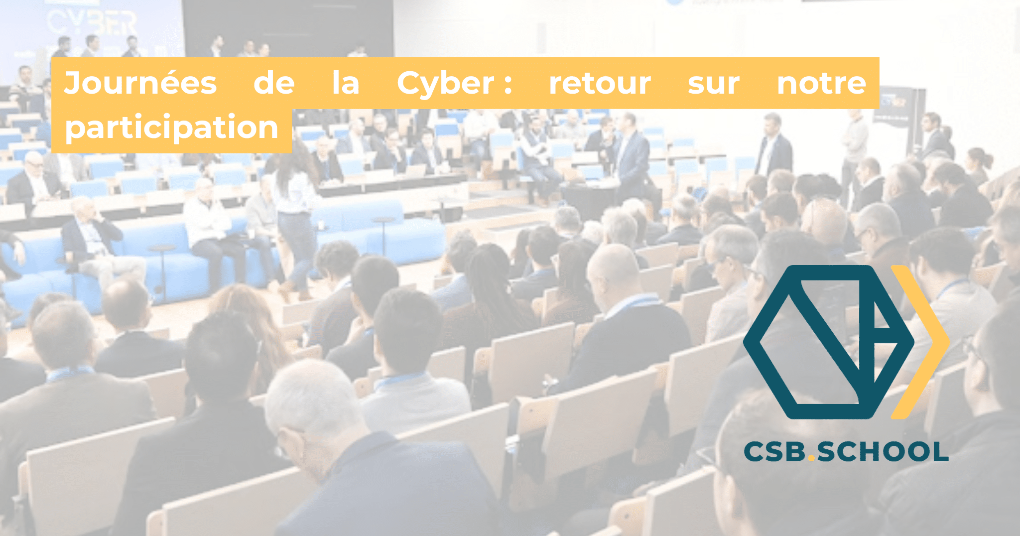 Journées de la Cyber : retour sur notre participation